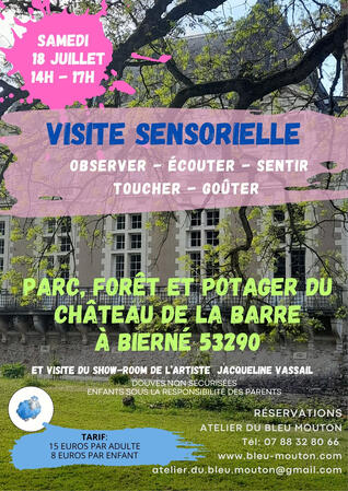 Visite Sensorielle au Château de La Barre